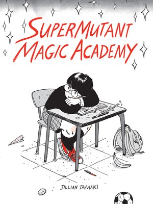 cover image of SuperMutant Magic Academy